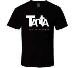 Tanta Cocina Perua Chicago Restaurant T Shirt Tanta Cocina Perua Chicago Restaurant T Shirt