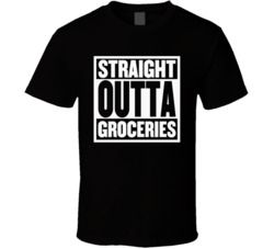 Straight Outta Groceries Shopping Funny Social Distancing Cool T Shirt Straight Outta Groceries Shopping Funny Social Distancing Cool T Shirt