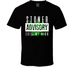 Stoner Advisory Extreme High Funny Weed Smoker T Shirt Stoner Advisory Extreme High Funny Weed Smoker T Shirt