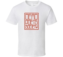 Dead Poets Society Essential 80s Movie Film Fan T Shirt Dead Poets Society Essential 80s Movie Film Fan T Shirt