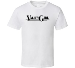 Valley Girl Essential 80s Movie Film Fan T Shirt Valley Girl Essential 80s Movie Film Fan T Shirt