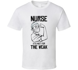 Male Nurse It's Not For The Weak Pandemic 2020 Essential Worker T Male Nurse It's Not For The Weak Pandemic 2020 Essential Worker T