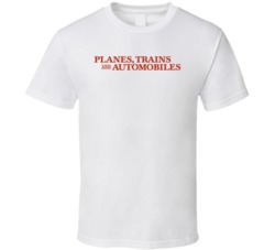 Planes Trains And Automobiles 1987 Essential 80s Movie Film Fan T Shir Planes Trains And Automobiles 1987 Essential 80s Movie Film Fan T Shir