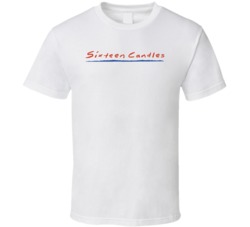 Sixteen Candles 1984 Essential 80s Movie Film Fan T Shirt Sixteen Candles 1984 Essential 80s Movie Film Fan T Shirt