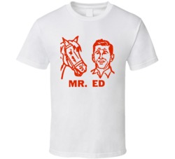 Mr Ed Talking Horse 60s Tv Show Fan T Shirt Mr Ed Talking Horse 60s Tv Show Fan T Shirt