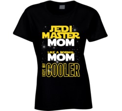 Jedi Master Mom Way Cooler Star Wars Fan Mother's Day Gift Ladies Jedi Master Mom Way Cooler Star Wars Fan Mother's Day Gift Ladies