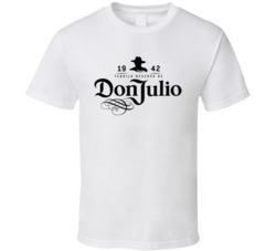 Don Julio Tequila T Shirt Don Julio Tequila T Shirt