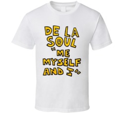 De La Soul Me Myself And I Poster Hip Hop Rap Music Fan T Shirt De La Soul Me Myself And I Poster Hip Hop Rap Music Fan T Shirt