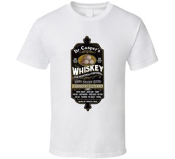 Dr Casper's Whiskey T Shirt Dr Casper's Whiskey T Shirt