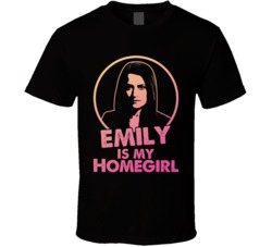 Criminal Minds Emily Prentiss Is My Home Girl Tv Show Fan T Shirt Criminal Minds Emily Prentiss Is My Home Girl Tv Show Fan T Shirt