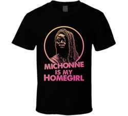 Walking Dead Michonne Is My Home Girl Tv Show Fan T Shirt Walking Dead Michonne Is My Home Girl Tv Show Fan T Shirt