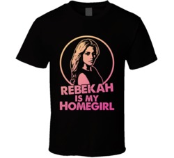 The Vampires Diaries Rebekah Mikaelson Is My Home Girl Tv Show Fan T S The Vampires Diaries Rebekah Mikaelson Is My Home Girl Tv Show Fan T S