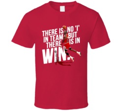 No I In Team But There Is In Win Michael Jordan Basketball T Shirt
