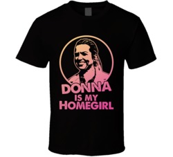 Supernatural Sheriff Donna Hanscum Is My Home Girl Tv Show Fan T Shirt Supernatural Sheriff Donna Hanscum Is My Home Girl Tv Show Fan T Shirt