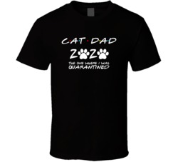 Cat Dad 2020 The One Where I Was Quarantined T Shirt Cat Dad 2020 The One Where I Was Quarantined T Shirt
