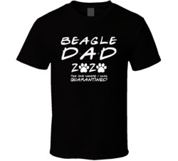 Beagle Dad 2020 The One Where I Was Quarantined T Shirt Beagle Dad 2020 The One Where I Was Quarantined T Shirt
