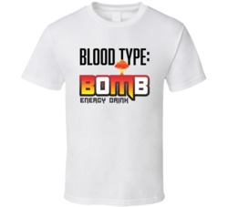 Bomb Energy Drink Logo Funny Blood Type Parody T Shirt Bomb Energy Drink Logo Funny Blood Type Parody T Shirt