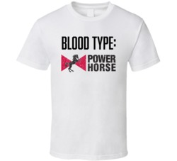 Power Horse Energy Drink Logo Funny Blood Type Parody T Shirt Power Horse Energy Drink Logo Funny Blood Type Parody T Shirt