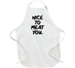 Nice To Meat You Funny Apron