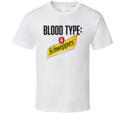 Schweppes Soda Pop Drink Logo Funny Blood Type Parody T Shirt Schweppes Soda Pop Drink Logo Funny Blood Type Parody T Shirt