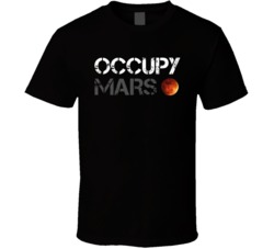 Occupy Mars Elon Musk T Shirt Occupy Mars Elon Musk T Shirt