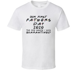 Our First Father's Day 2020 The One Where I Was Quarantined Socia