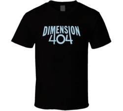 Dimension 404 Popular Sci Fi Tv Show Logo Fan T Shirt Dimension 404 Popular Sci Fi Tv Show Logo Fan T Shirt