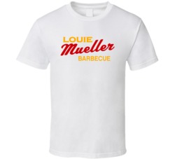 Louie Mueller Best Spot For Bbq In Taylor Texas T Shirt Louie Mueller Best Spot For Bbq In Taylor Texas T Shirt