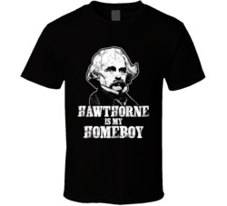 Nathaniel Hawthorne Writer Author Is My Homeboy Reading Book Worm Fan Nathaniel Hawthorne Writer Author Is My Homeboy Reading Book Worm Fan