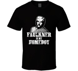 William Faulkner Writer Author Is My Homeboy Reading Book Worm Fan Gru William Faulkner Writer Author Is My Homeboy Reading Book Worm Fan Gru