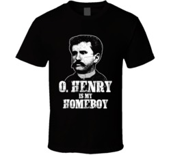 O Henry Writer Author Is My Homeboy Reading Book Worm Fan Grunge Look O Henry Writer Author Is My Homeboy Reading Book Worm Fan Grunge Look