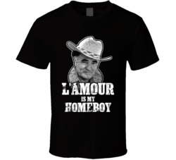 Louis L'amour Writer Author Is My Homeboy Reading Book Worm Fan G Louis L'amour Writer Author Is My Homeboy Reading Book Worm Fan G