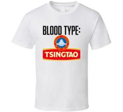 Tsingtao Beer Logo Funny Blood Type Parody T Shirt Tsingtao Beer Logo Funny Blood Type Parody T Shirt