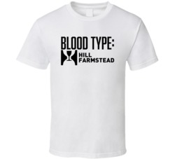 Hill Farmstead Beer Logo Funny Blood Type Parody T Shirt Hill Farmstead Beer Logo Funny Blood Type Parody T Shirt