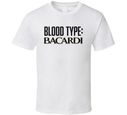 Bacardi Alcohol Logo Funny Blood Type Parody T Shirt Bacardi Alcohol Logo Funny Blood Type Parody T Shirt
