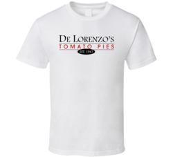 De Lorenzos Tomato Pies Best American Pizza T Shirt