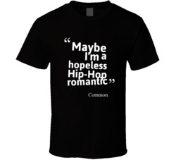 Maybe Im A Hopeless Hip Hop Romantic T Shirt Maybe Im A Hopeless Hip Hop Romantic T Shirt