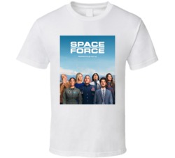 Space Force Nowhere To Go But Up Tv Show T Shirt Space Force Nowhere To Go But Up Tv Show T Shirt