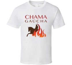 Chama Gaucha Houston Restaurant T Shirt Chama Gaucha Houston Restaurant T Shirt