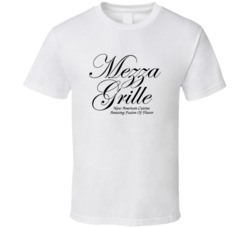Mezza Grille Houston Restaurant T Shirt Mezza Grille Houston Restaurant T Shirt
