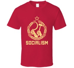 Socialism T Shirt Socialism T Shirt