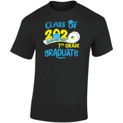 7th Grade Graduate Class Of 2020 Quarantined Social Distancing School 