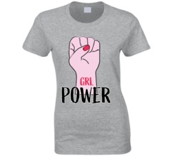 Grl Power Girl Ladies T Shirt