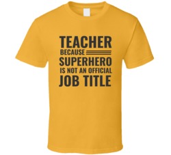 Superhero Is Not An Official Job Title Funny Back To School Gift T Shi