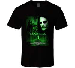 Matrix 4 Movie Poster Keanu Reeves Fan Great Gift T Shirt Matrix 4 Movie Poster Keanu Reeves Fan Great Gift T Shirt