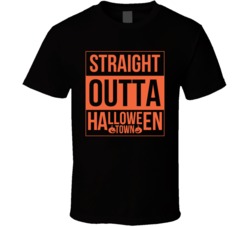 Straight Outta Halloween Town T Shirt Cool Halloween T Shirt