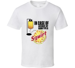My Blood Type Is Squirt T Shirt Squirt Soda Drink Logo Funny Blood Typ