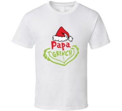 Papa Grinch Funny Christmas T Shirt Great Christmas Gift For Families 