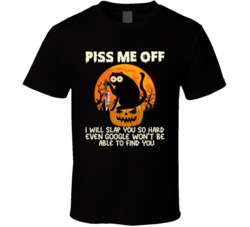Piss Me Off I Will Slap You So Hard Black Cat With Knife Black Cat Hal