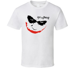 Batman The Joker Big Face Why So Serious Cool T Shirt Batman The Joker Big Face Why So Serious Cool T Shirt